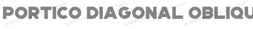 Portico Diagonal Oblique字体转换